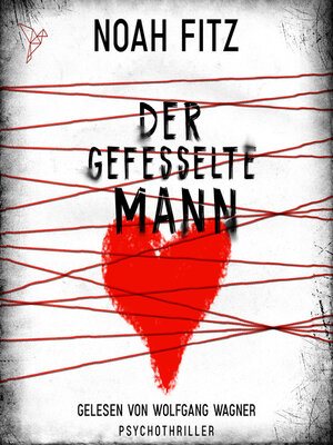 cover image of Der gefesselte Mann--Johannes-Hornoff-Thriller, Band 11 (Ungekürzt)